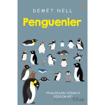 Penguenler - Demet Nell - Cinius Yayınları