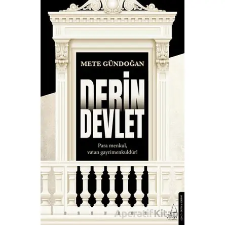 Derin Devlet - Mete Gündoğan - Destek Yayınları