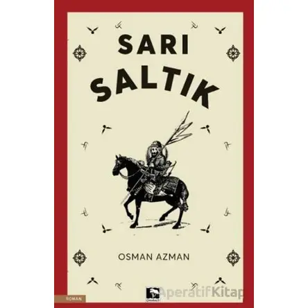 Sarı Saltık - Osman Azman - Çınaraltı Yayınları