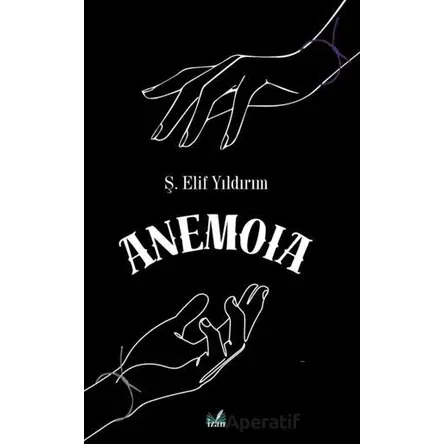 Anemola - Ş. Elif Yıldırım - İzan Yayıncılık