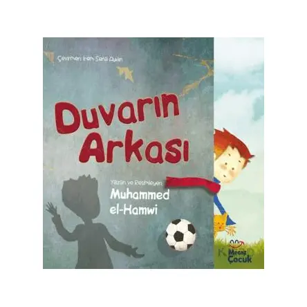 Duvarın Arkası - Muhammed el-Hamwi - Mecaz Çocuk