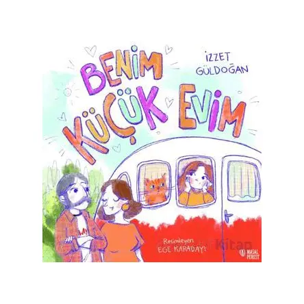 Benim Küçük Evim - İzzet Güldoğan - Masalperest