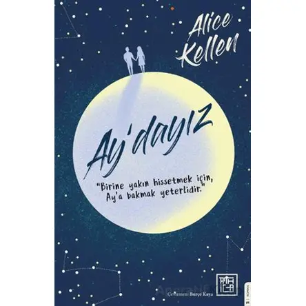 Aydayız - Alice Kellen - Athica Yayınları