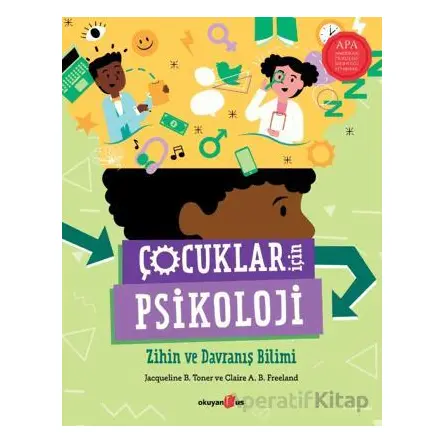 Çocuklar İçin Psikoloji - Claire A. B. Freeland - Okuyan Us Yayınları