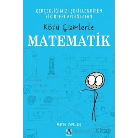 Kötü Çizimlerle Matematik - Ben Orlin - Panama Yayıncılık