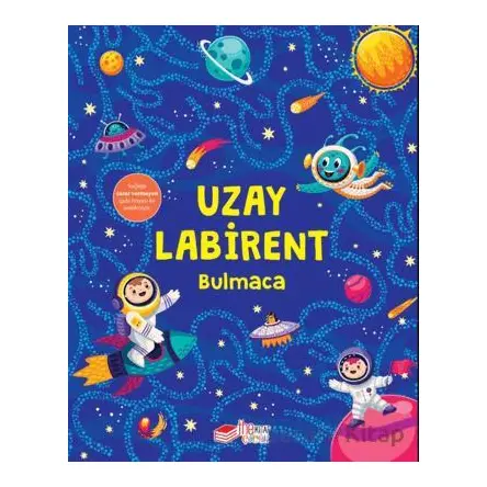 Uzay Labirent Bulmaca - Sevda Yardımcı - The Kitap Çocuk