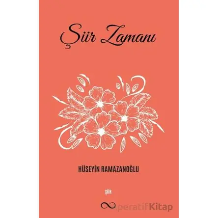 Şiir Zamanı - Hüseyin Ramazanoğlu - Bengisu Yayınları