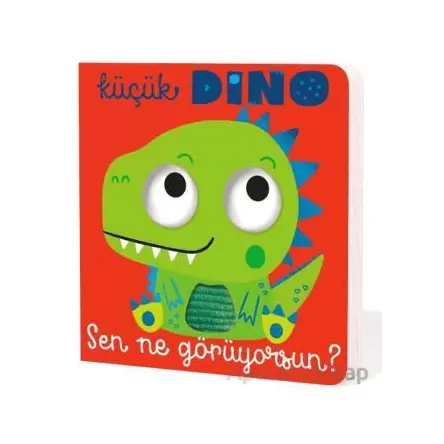 Küçük Dino Sen Ne Görüyorsun? - Kolektif - İndigo Çocuk