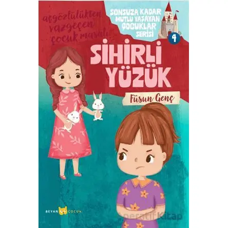 Sihirli Yüzük - Füsun Genç - Beyan Yayınları