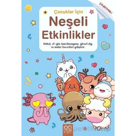 Çocuklar için Neşeli Etkinlikler- Çıkartmalı - Valentina Figus - 1001 Çiçek Kitaplar