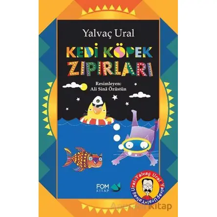Kedi Köpek Zıpırları - Yalvaç Ural - FOM Kitap