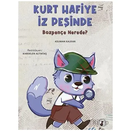 Kurt Hafiye İz Peşinde - Asuman Kalkan - Misket Kitap