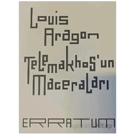 Telemakhos’un Maceraları - Louis Aragon - Norgunk Yayıncılık