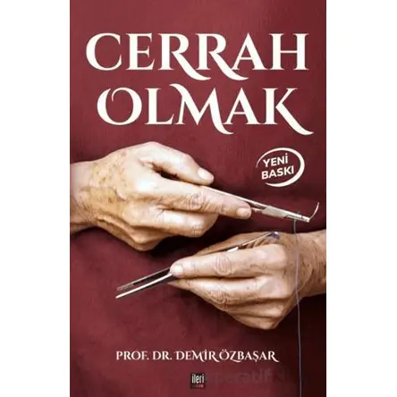 Cerrah Olmak - Demir Özbaşar - İleri Yayınları