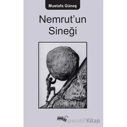 Nemrut’un Sineği - Mustafa Güneş - Sınırsız Kitap