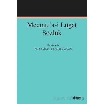 Mecmu’a-i Lügat Sözlük - Kollektif - Kitabevi Yayınları