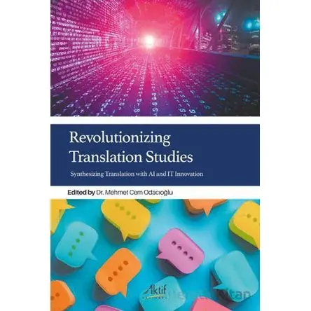 Revolutionizing Translation Studies - Kolektif - Aktif Yayınevi