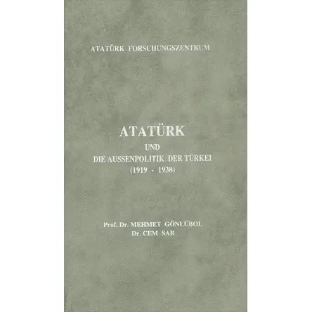 AtatürkUnd Die Aussenpolitik Der Türkei