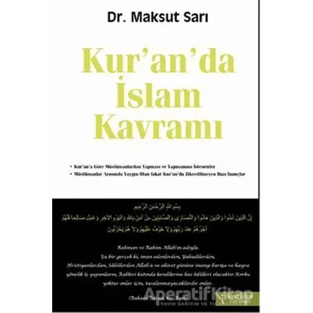 Kur’an’da İslam Kavramı - Maksut Sarı - İkinci Adam Yayınları