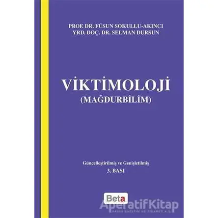 Viktimoloji - Selman Dursun - Beta Yayınevi