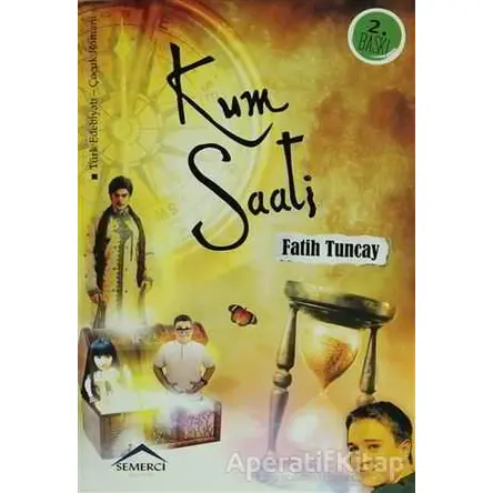 Kum Saati - Fatih Tuncay - Semerci Yayınları
