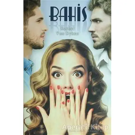 Bahis - Rachel Van Dyken - Hyperion Kitap