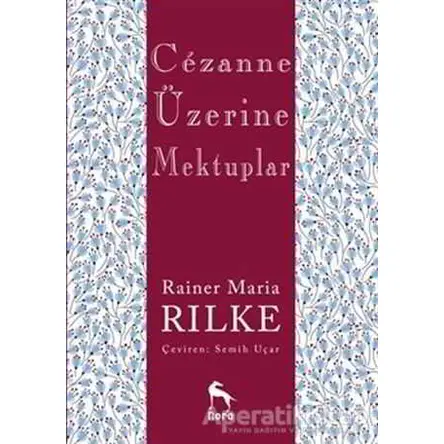 Cezanne Üzerine Mektuplar - Rainer Maria Rilke - Nora Kitap