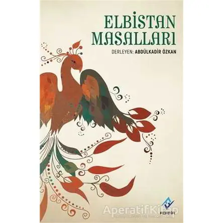 Elbistan Masalları - Abdülkadir Özkan - Ferfir Yayıncılık