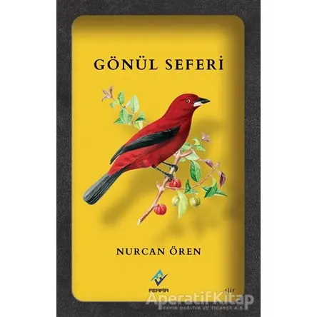 Gönül Seferi - Nurcan Ören - Ferfir Yayıncılık