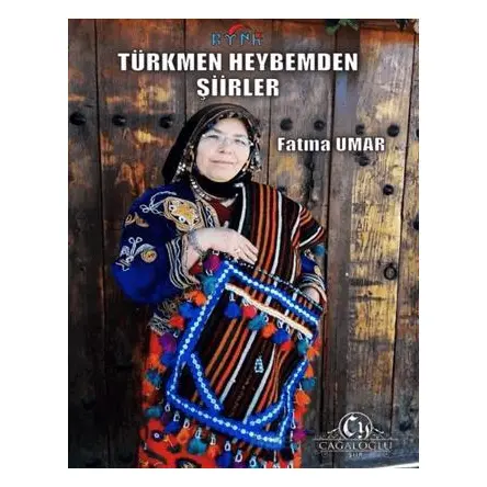 Türkmen Heybemden Şiirler - Fatma Umar - Cağaloğlu Yayınevi