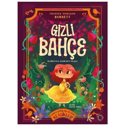 Gizli Bahçe - Frances Hodgson Burnett - Orenda