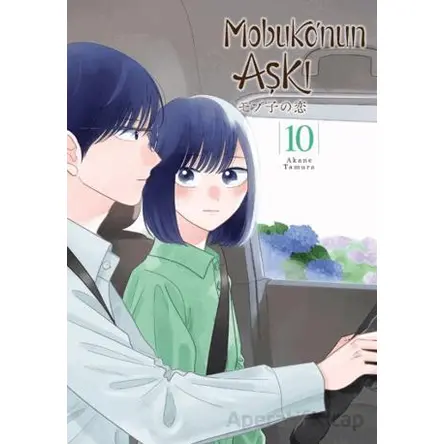 Mobuko’nun Aşkı 10 - Akane Tamura - Kayıp Kıta Yayınları