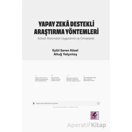 Yapay Zeka Destekli Araştırma Yöntemleri - Eylül Seren Kösel - Efil Yayınevi