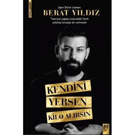 Kendini Yersen Kilo Alırsın - Berat Yıldız - Memento Mori