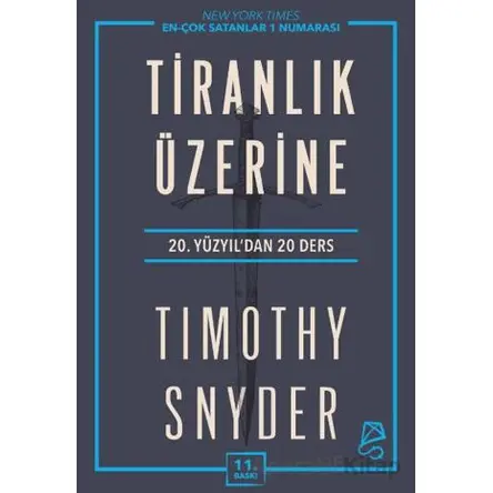 Tiranlık Üzerine - Timothy Snyder - Serbest Kitaplar