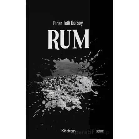 Rum - Pınar Telli Gürsoy - Kadran Medya Yayıncılık
