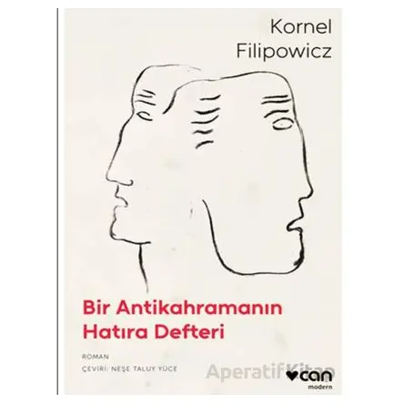 Bir Antikahramanın Hatıra Defteri - Kornel Filipowicz - Can Yayınları