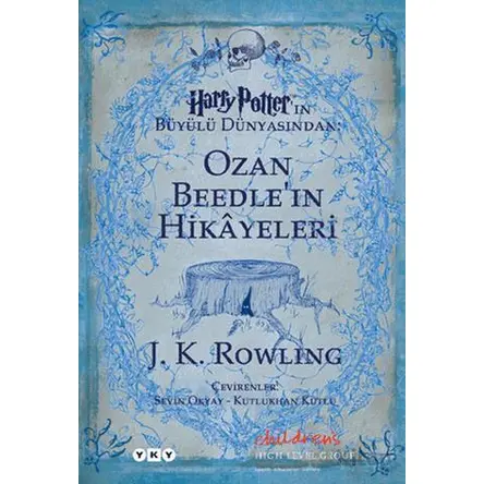 Ozan Beedle’ın Hikayeleri - J. K. Rowling - Yapı Kredi Yayınları