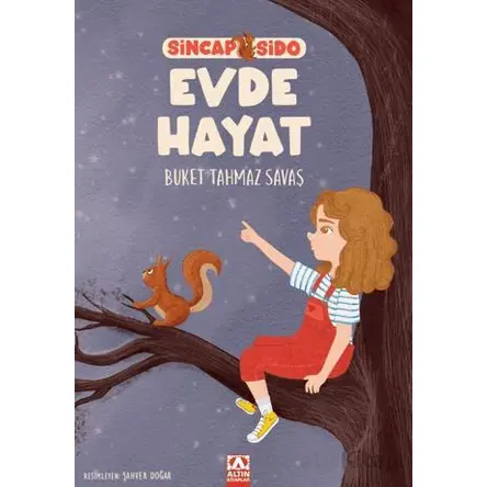 Sincap Sido - Evde Hayat - Buket Tahmaz Savaş - Altın Kitaplar