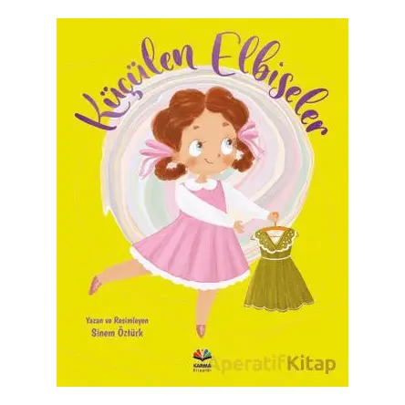 Küçülen Elbiseler - Sinem Öztürk - Karma Kitaplar