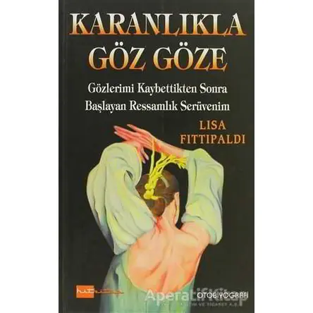 Karanlıkla Göz Göze - Lisa Fittipaldi - Hitkitap Yayıncılık