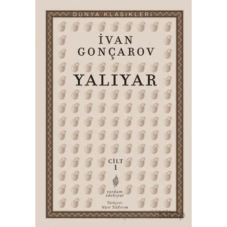 Yalıyar Cilt 1 - İvan Aleksandroviç Gonçarov - Yordam Edebiyat