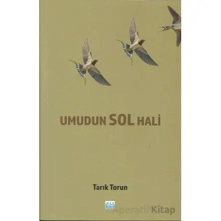 Umudun Sol Hali - Tarık Torun - Su Yayınevi