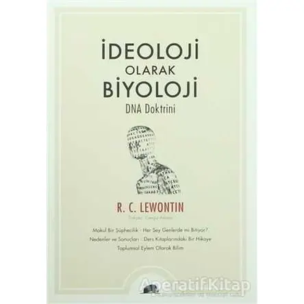 İdeoloji Olarak Biyoloji - R. C. Lewontin - Kolektif Kitap