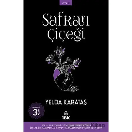 Safran Çiçeği - Yelda Karataş - İBK - İz Bırakan Kalemler