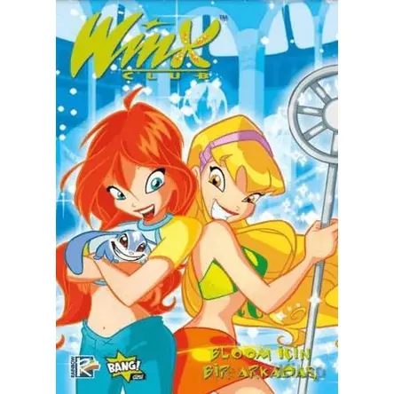 Winx Club 4 - Bloom İçin Bir Arkadaş - Iginio Straffi - Komikşeyler Yayıncılık