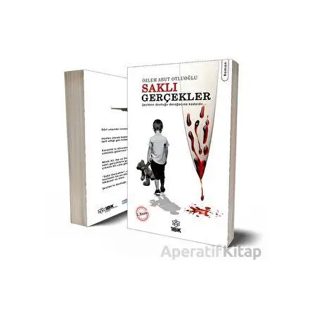 Saklı Gerçekler - Özlem Abut Otluoğlu- İBK - İz Bırakan Kalemler
