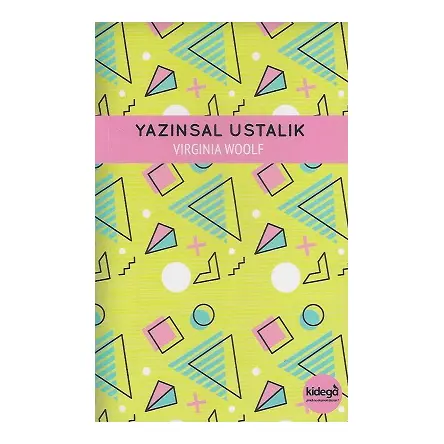 Yazınsal Ustalık - Virginia Woolf - Kidega