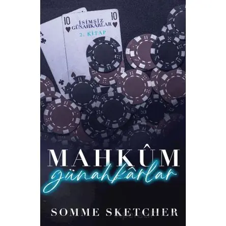 Mahkum Günahkarlar - Somme Sketcher - Martı Yayınları