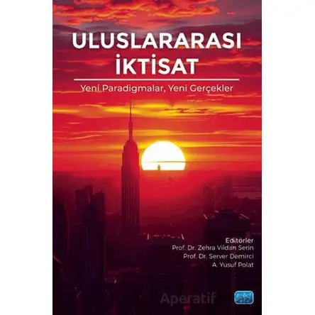Uluslararası İktisat - Kolektif - Nobel Akademik Yayıncılık